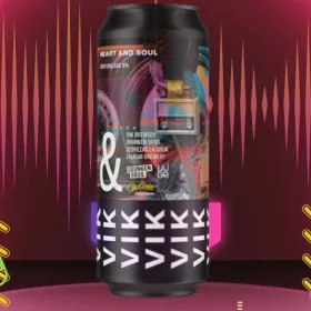 Vik x Drunken Bros  Heart and Soul 0,5l 6% 
